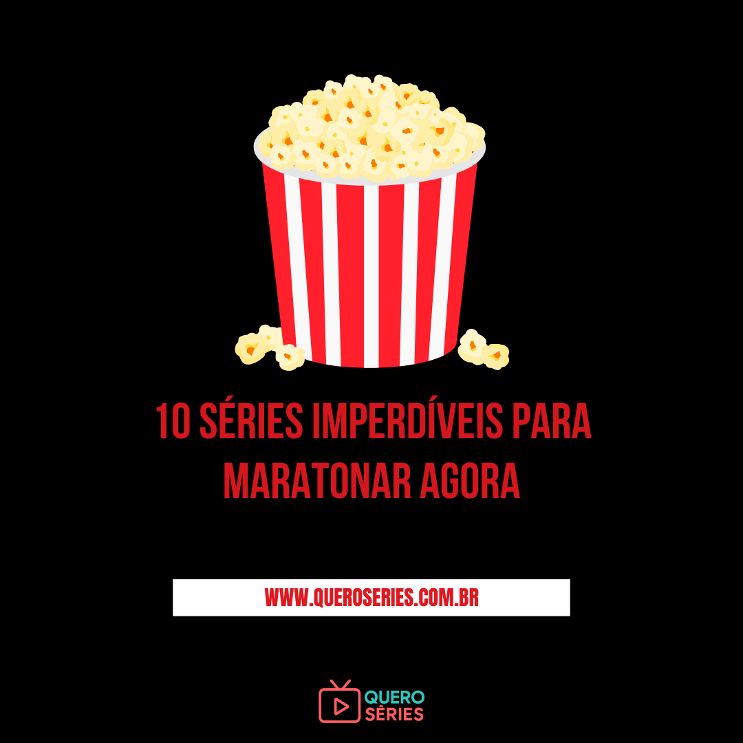 séries imperdíveis