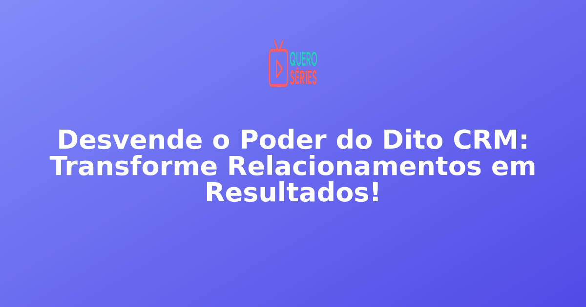 dito crm